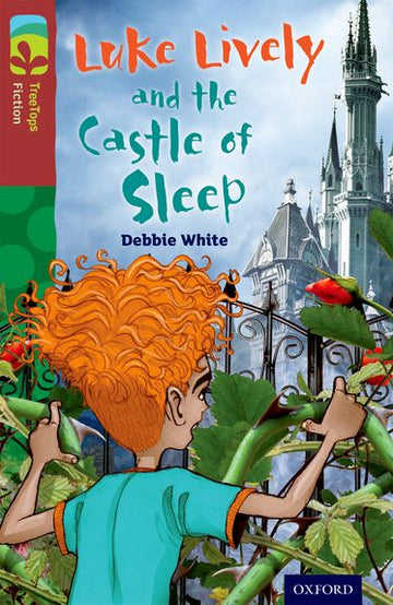 TreeTops Fiction Level 15A Luke Lively and the Castle of Sleep