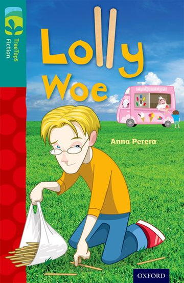 TreeTops Fiction Level 16A Lolly Woe