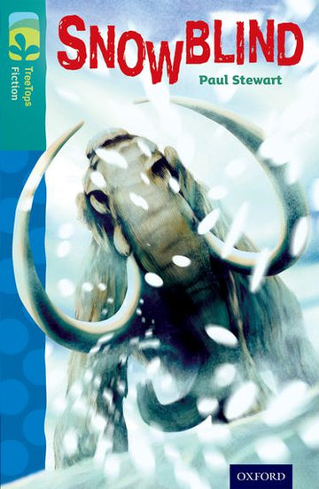 TreeTops Fiction Level 16A Snowblind