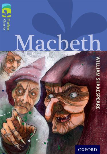 TreeTops Classics Level 17A Macbeth