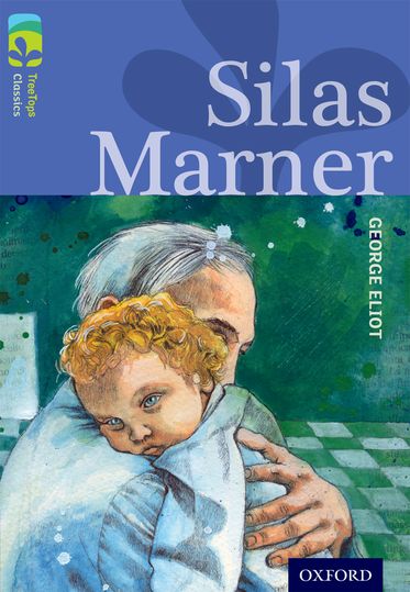 TreeTops Classics Level 17A Silas Marner