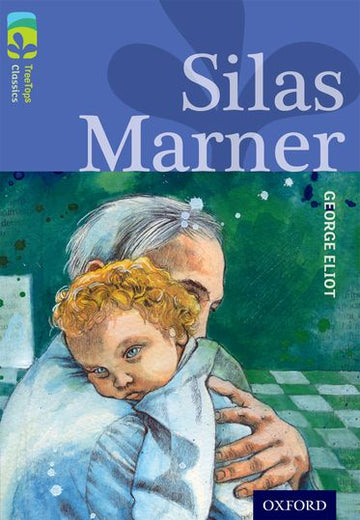 TreeTops Classics Level 17A Silas Marner
