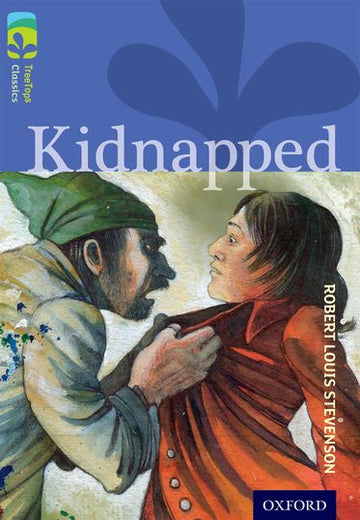 TreeTops Classics Level 17A Kidnapped
