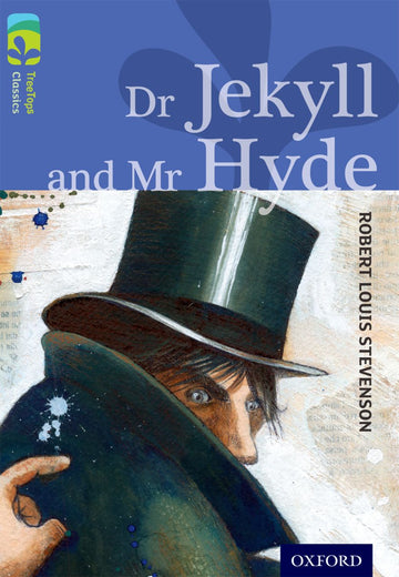TreeTops Classics Level 17A Dr Jekyll and Mr Hyde