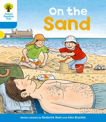 Oxford Reading Tree Level 3 Biff Chip & Kipper Stories On the Sand
