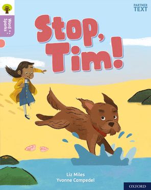 Oxford Reading Tree Word Sparks Level 1+ Stop Tim!