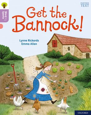 Oxford Reading Tree Word Sparks Level 1+ Get the Bannock!