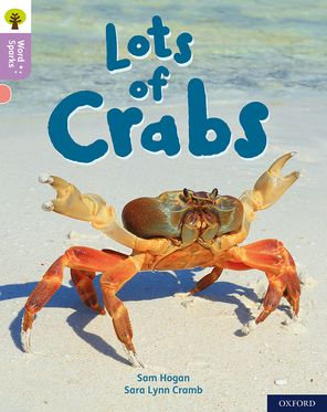 Oxford Reading Tree Word Sparks Level 1+ Lots of Crabs