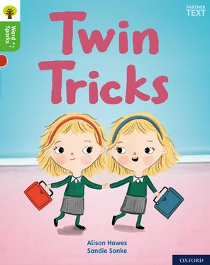 Oxford Reading Tree Word Sparks Level 2 Twin Tricks