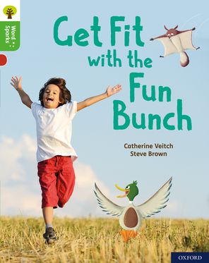 Oxford Reading Tree Word Sparks Level 2 Get Fit with the Fun Bunch
