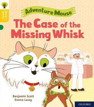 Oxford Reading Tree:Word Sparks:Level 5 Case Missing Whisk