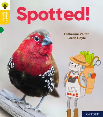 Oxford Reading Tree:Word Sparks:Level 5 Spotted!