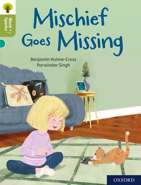 Oxford Reading Tree Word Sparks: Level 7 Mischief Goes Missing