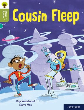 Oxford Reading Tree Word Sparks: Level 7 Cousin Fleep