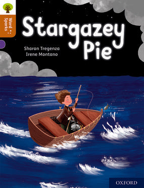 Oxford Reading Tree Word Sparks: Level 8 Stargazey Pie