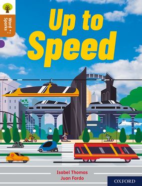 Oxford Reading Tree Word Sparks: Level 8 Up To Speed