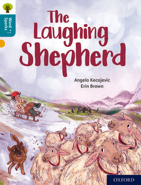 Oxford Reading Tree Word Sparks: Level 9 The Laughing Shepherd