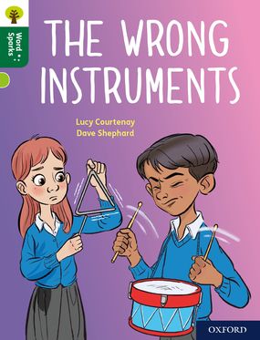 Oxford Reading Tree Word Sparks: Level 12 The  Wrong Instruments