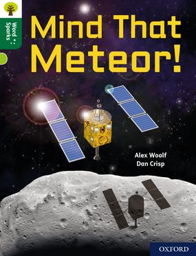 Oxford Reading Tree Word Sparks: Level 12 Mind That Meteor!