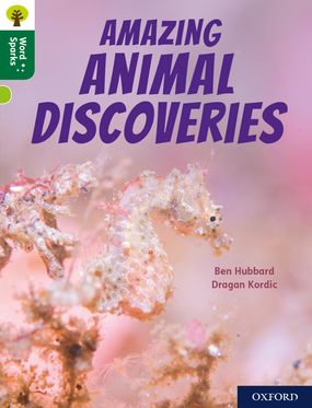 Oxford Reading Tree Word Sparks: Level 12 Amazing Animal Discoveries