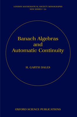 Banach Algebras and Automatic Continuity