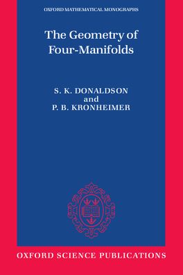 Geometry of Four-Manifolds, The