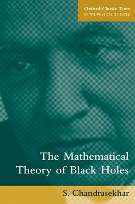 Mathematical Theory of Black Holes, The