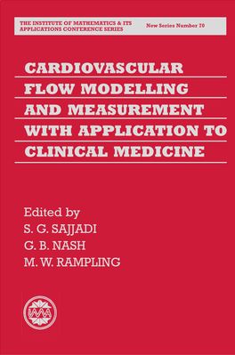 Cardiovascular Flow Modelling and Measurement  with Application to Clinical