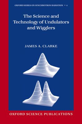 Science and Technology of Undulators and Wigglers, The