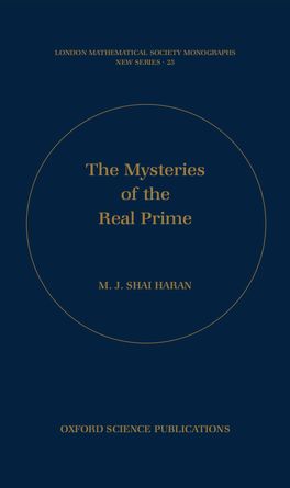 Mysteries of the Real Prime, The
