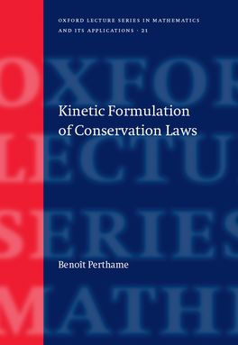 Kinetic Formulation of Conservation Laws