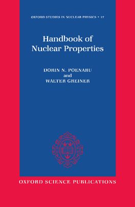 Handbook of Nuclear Properties