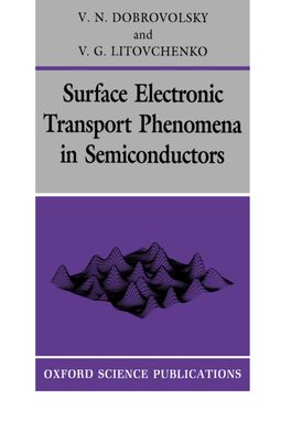 Surface Electronic Transport Phenomena in Semiconductors