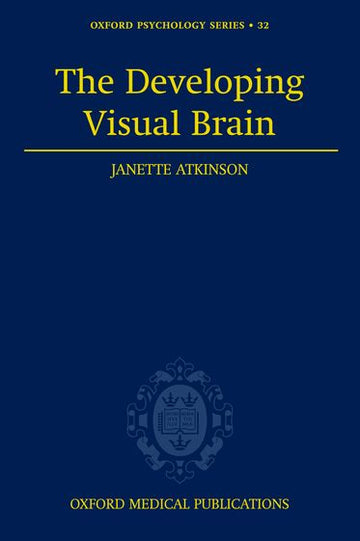 The Developing Visual Brain