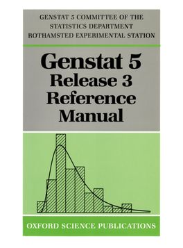 Genstat5 Release 3 Reference Manual