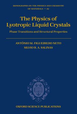 Physics of Lyotropic Liquid Crystals, The