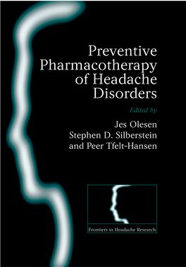 Preventive Pharmacotherapy of Headache Disorders