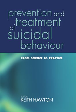 The Prevention and Treatment of Suicidal Behaviour