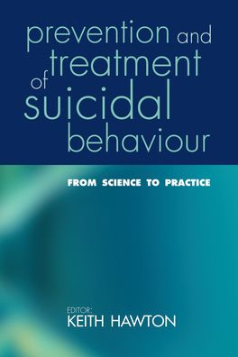 Prevention and Treatment of Suicidal Behaviour, The