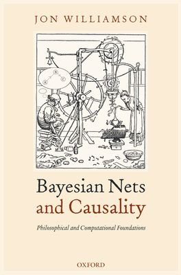 Bayesian Nets and Causality