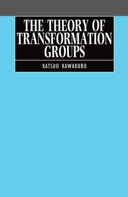 Theory of Transformation Groups, The
