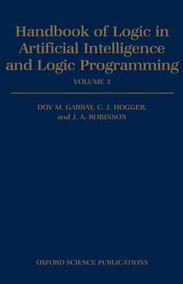 Handbook of Logic in Artificial Intelligence and Logic Programming: Volume 3