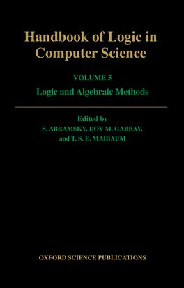 Handbook of Logic in Computer Science: Volume 5