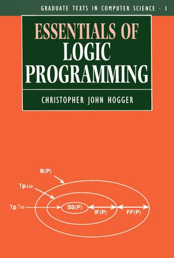 Essentials of Logic Progamming