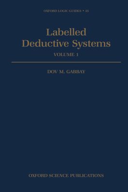 Labelled Deductive Systems