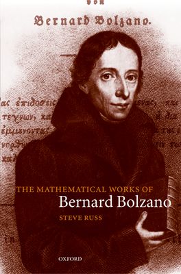 The Mathematical Works of Bernard Bolzano