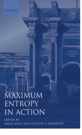 Maximum Entropy in Action