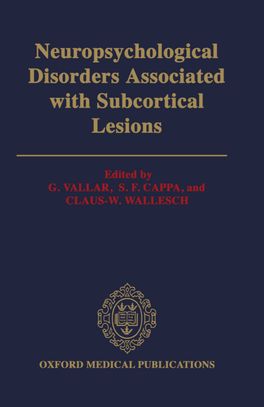 Neuropsychological Disorders Associated with Subcortical Lesions