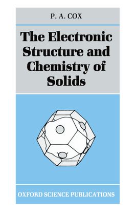 Electronic Structure and Chemistry of Solids, The