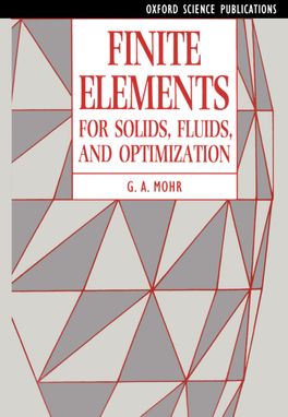 Finite Elements for Solids,  Fluids,  and Optimization